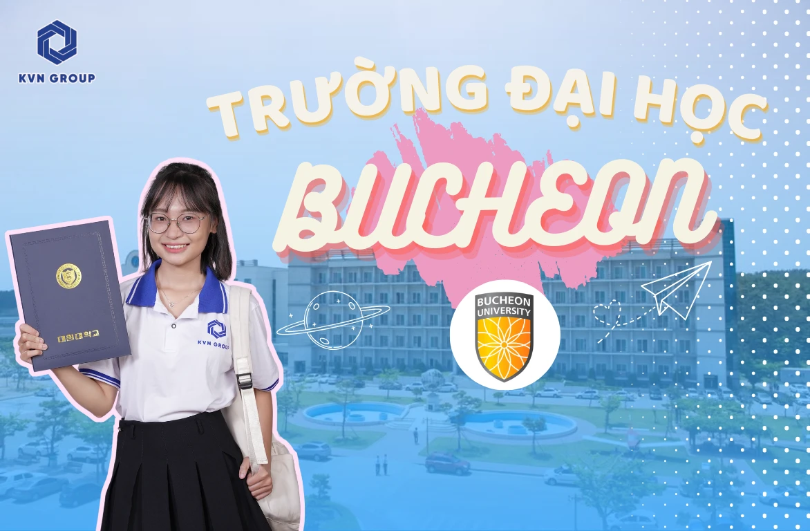 Trường Đại Học Bucheon: Thông tin và Điều kiện tuyển sinh hệ D4-1